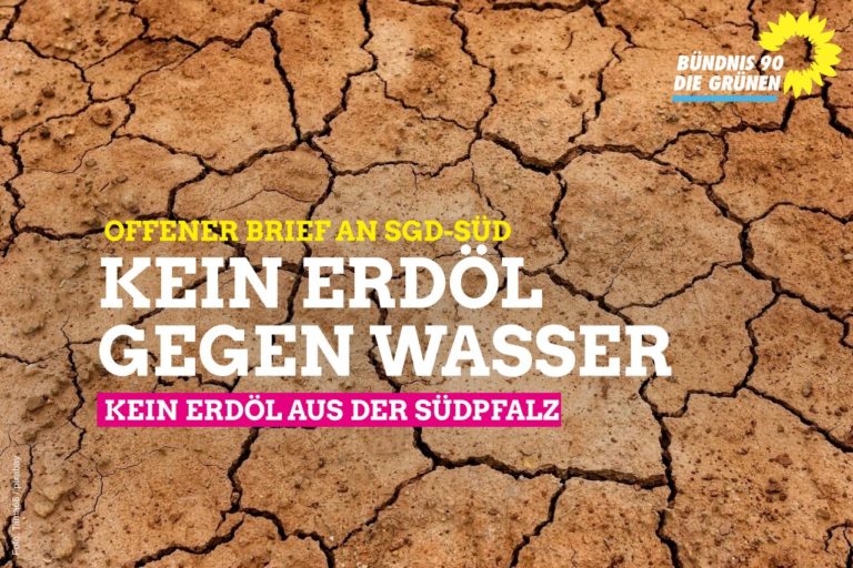 Kein Erdöl gegen Wasser – kein Erdöl aus der Südpfalz: Offener Brief an die SGD- SÜD