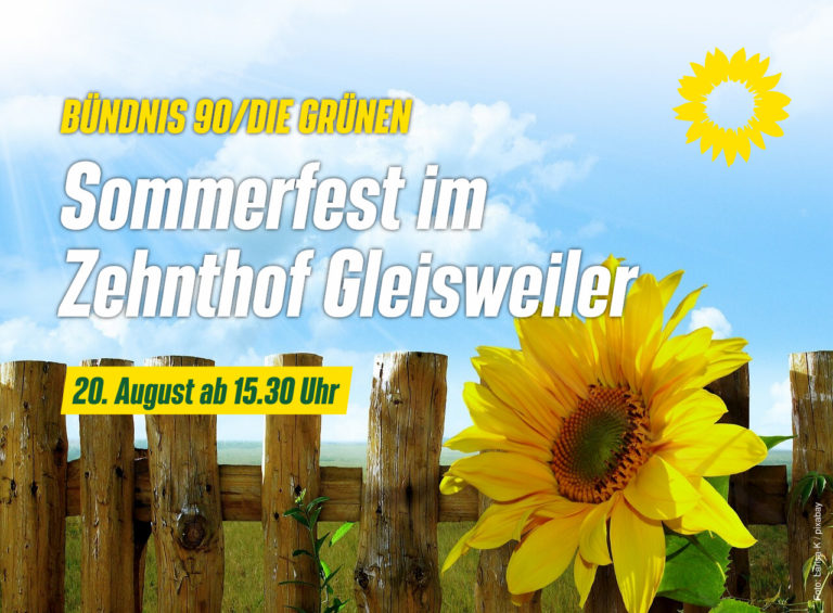 Einladung zum Sommerfest von BÜNDNIS 90/DIE GRÜNEN in Gleisweiler