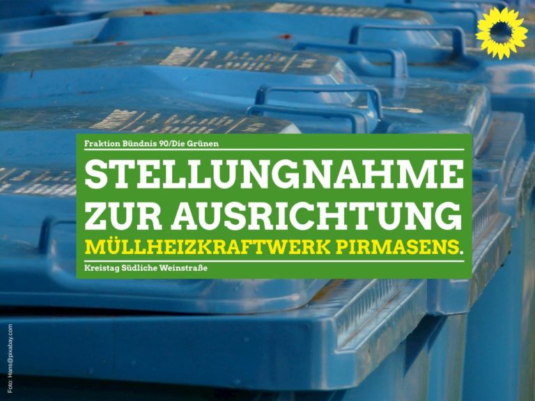 Stellungnahme zum TOP Ö5 Zweckverband Abfallverwertung Südwestpfalz (ZAS): Zukünftige Ausrichtung des Müllheizkraftwerks Pirmasens