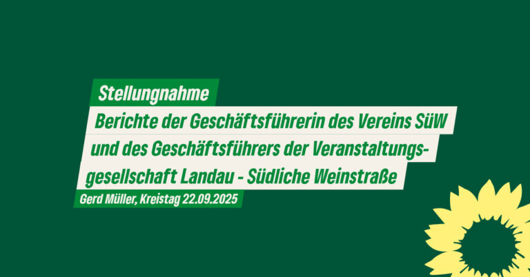 Stellungnahme von Gerd Müller, Kreistag 22.09.2025 zu TOP ö7 und ö8